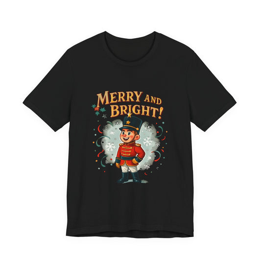 Merry and Bright Nutcracker T-Shirt Printify