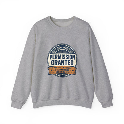 Permission Granted Sweatshirt – Inspirational Self-Care Crewneck Printify