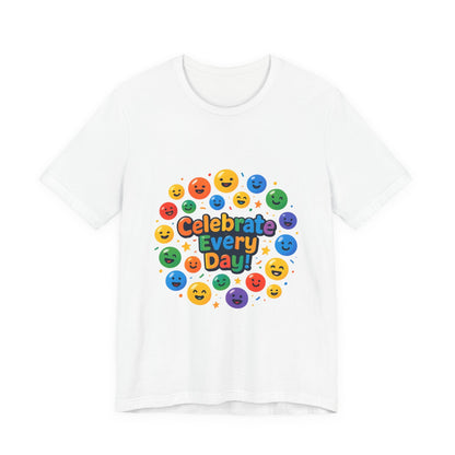 Celebrate Every Day! Emoji Smile T-shirt Printify