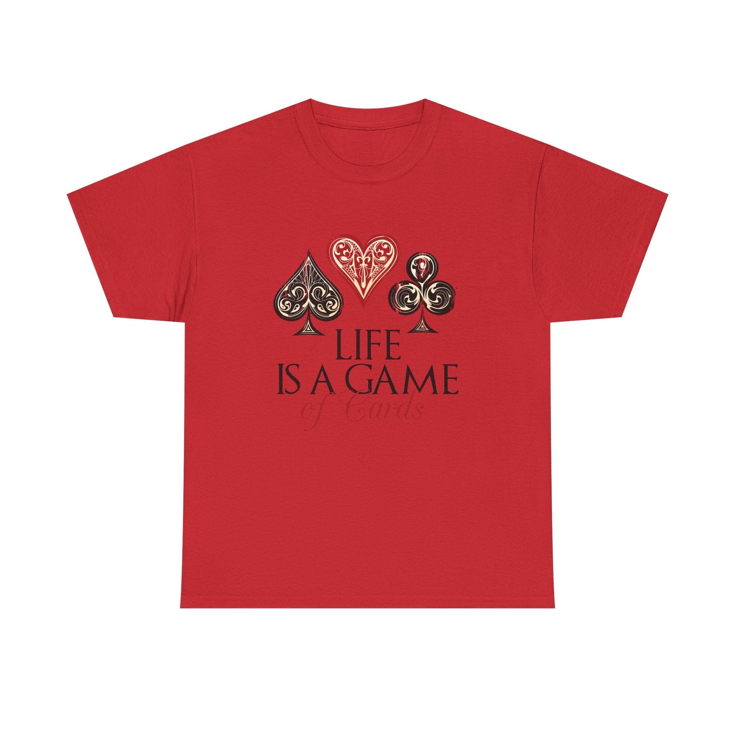 Life Is a Game of Cards Graphic Tee — Poker Suit Heart Spade Club Diamond T-Shirt Printify