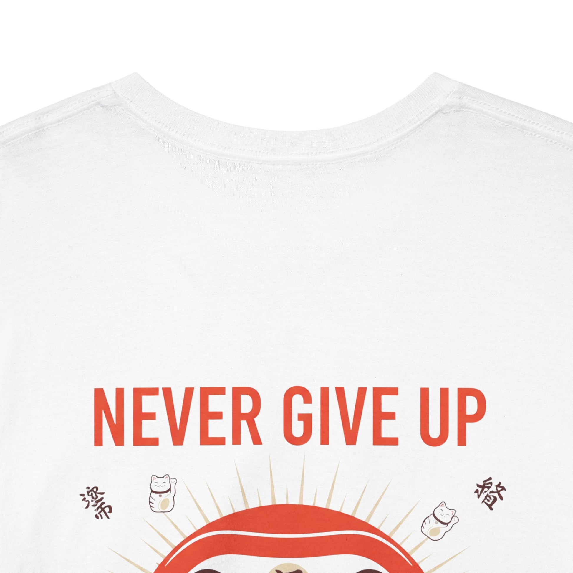 Never Give Up Daruma T-Shirt — Inspirational Japanese Lucky Doll Tee Printify