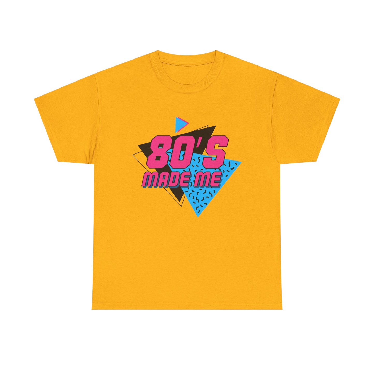 80's Made Me T-Shirt — Retro 1980s Neon Vintage Graphic Tee Printify