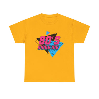 80's Made Me T-Shirt — Retro 1980s Neon Vintage Graphic Tee Printify