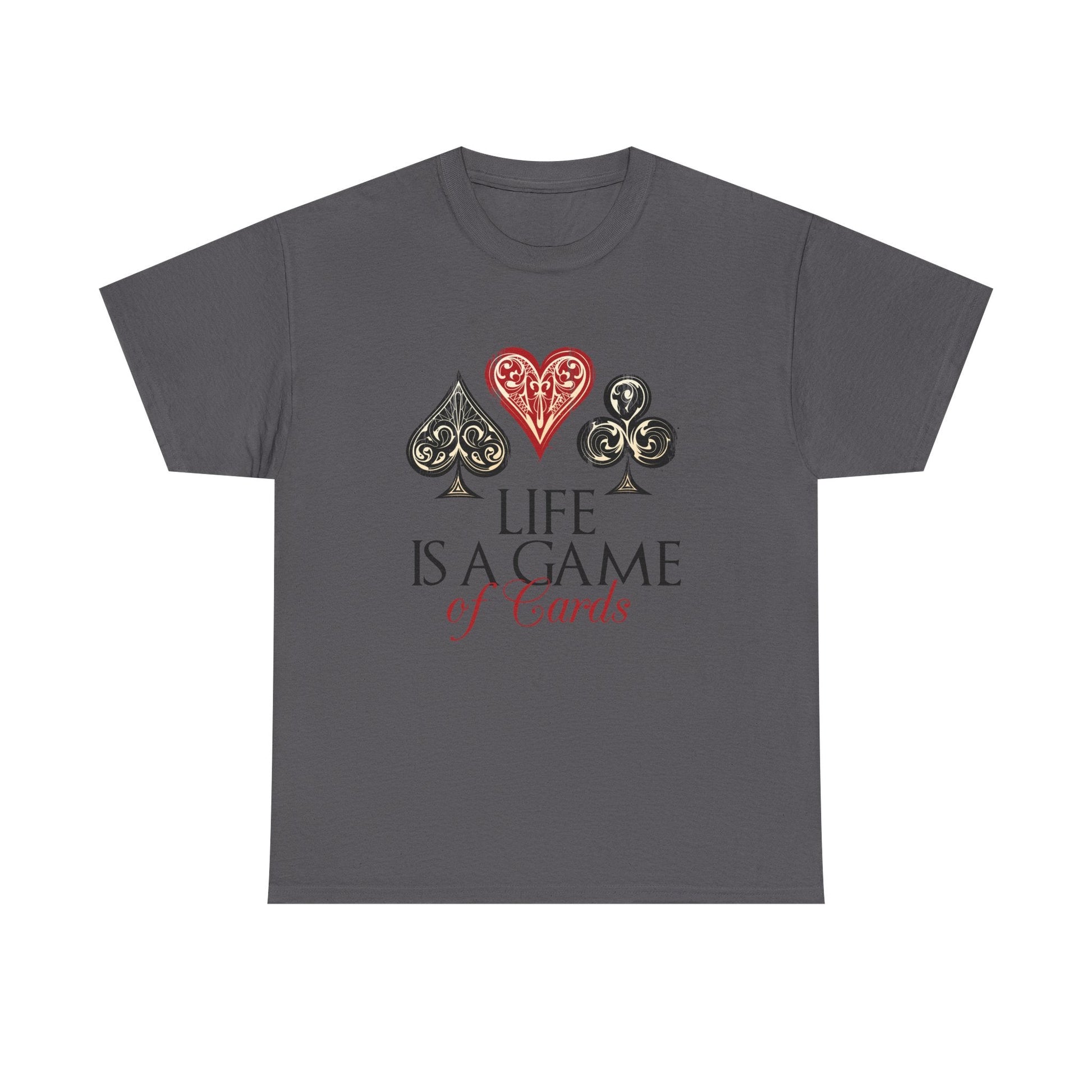 Life Is a Game of Cards Graphic Tee — Poker Suit Heart Spade Club Diamond T-Shirt Printify