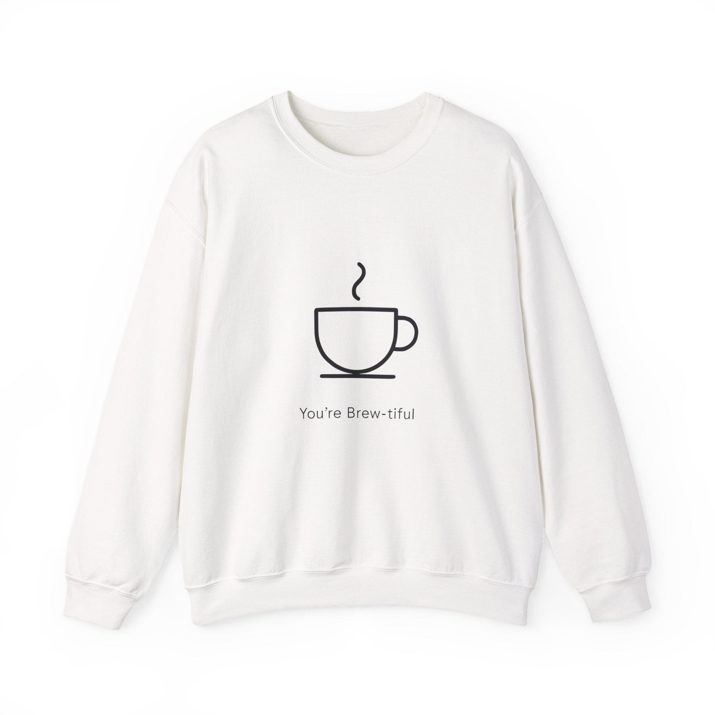 Coffee Crewneck Sweatshirt — "You're Brew-tiful" Minimalist Coffee Lover Gift Printify