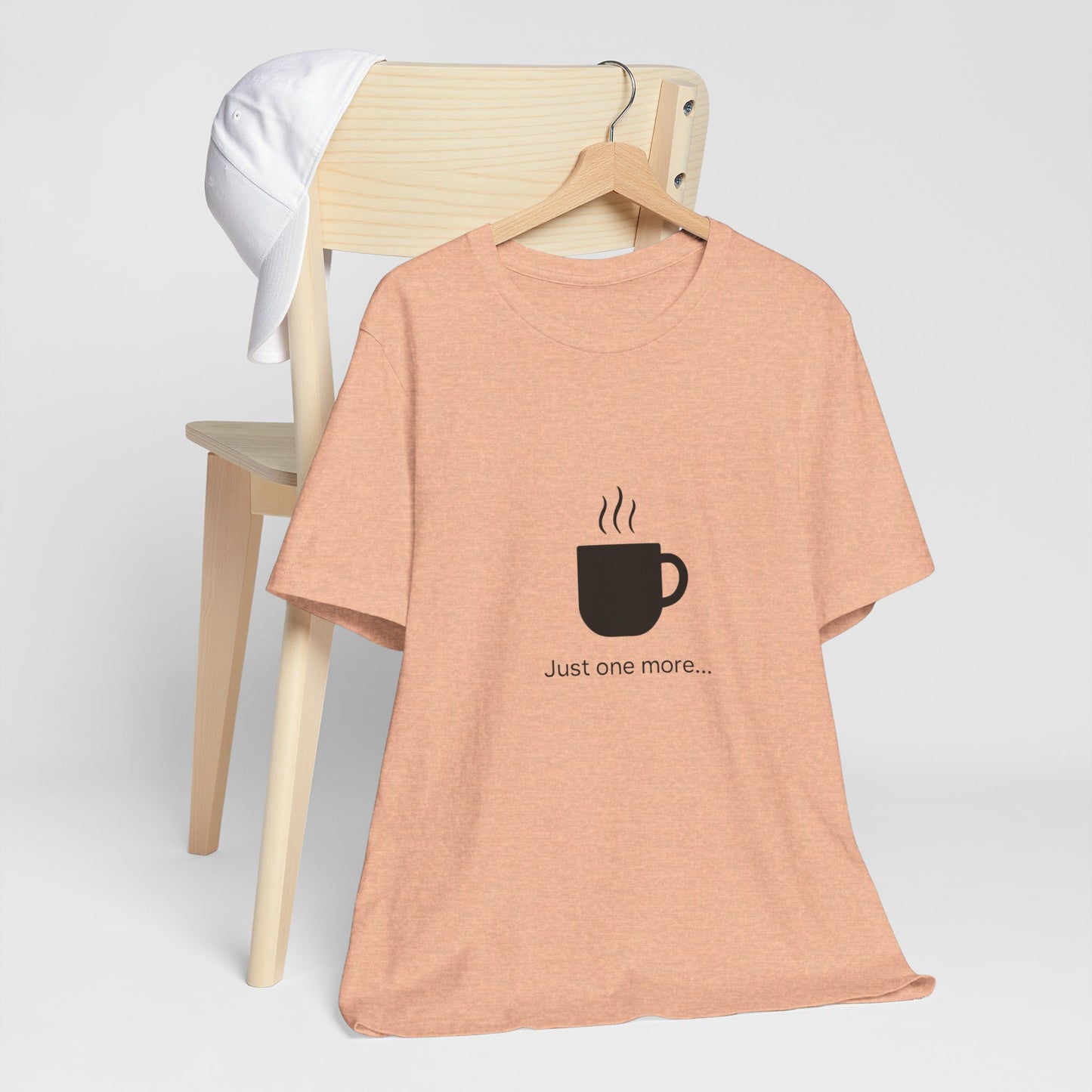 Coffee Tee — "Just One More..." Minimalist Coffee T-Shirt