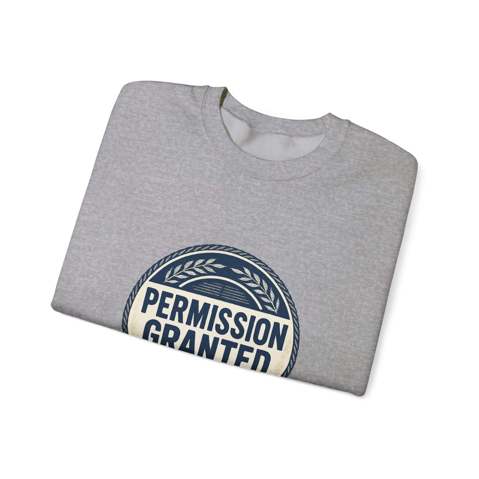 Permission Granted Sweatshirt – Inspirational Self-Care Crewneck Printify
