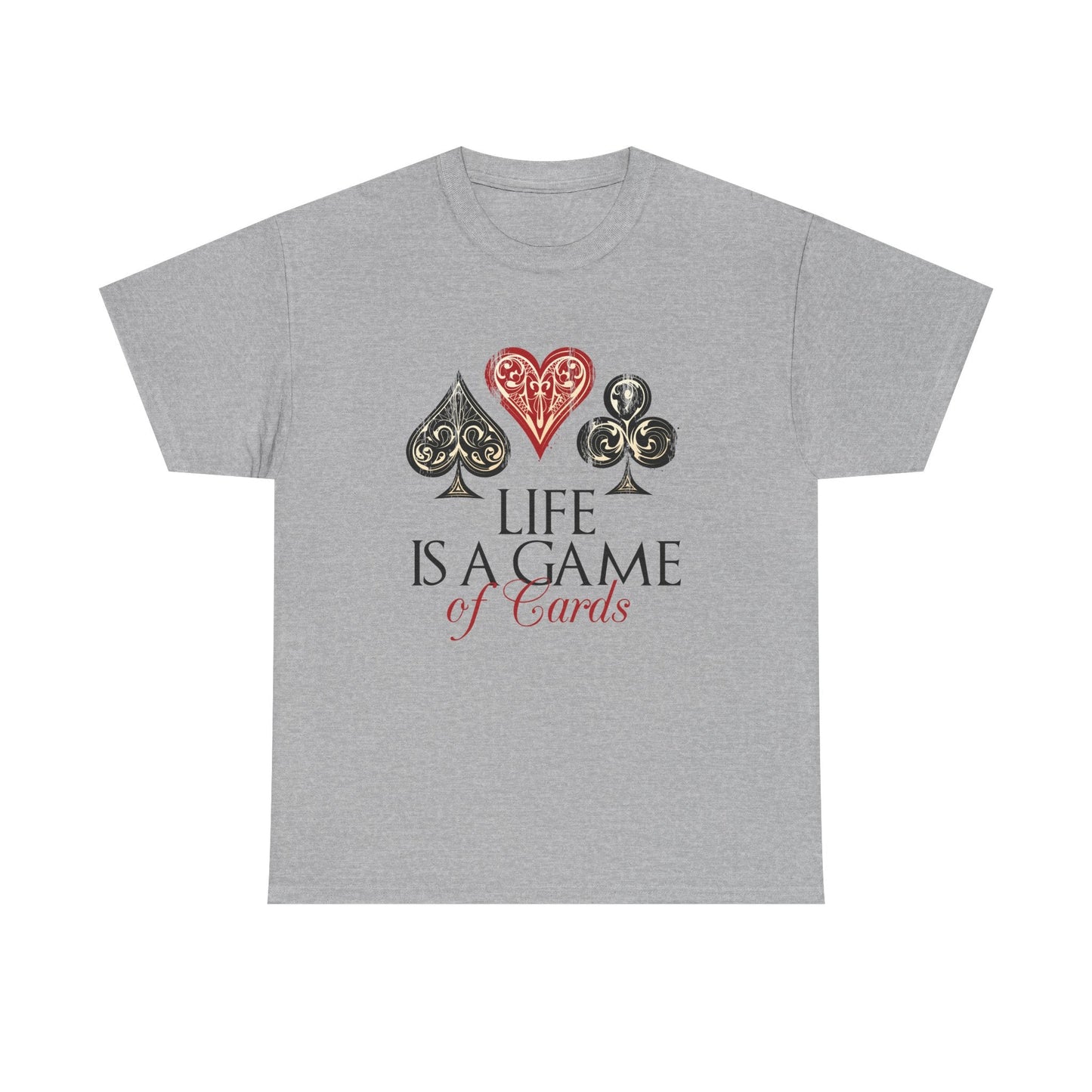 Life Is a Game of Cards Graphic Tee — Poker Suit Heart Spade Club Diamond T-Shirt Printify