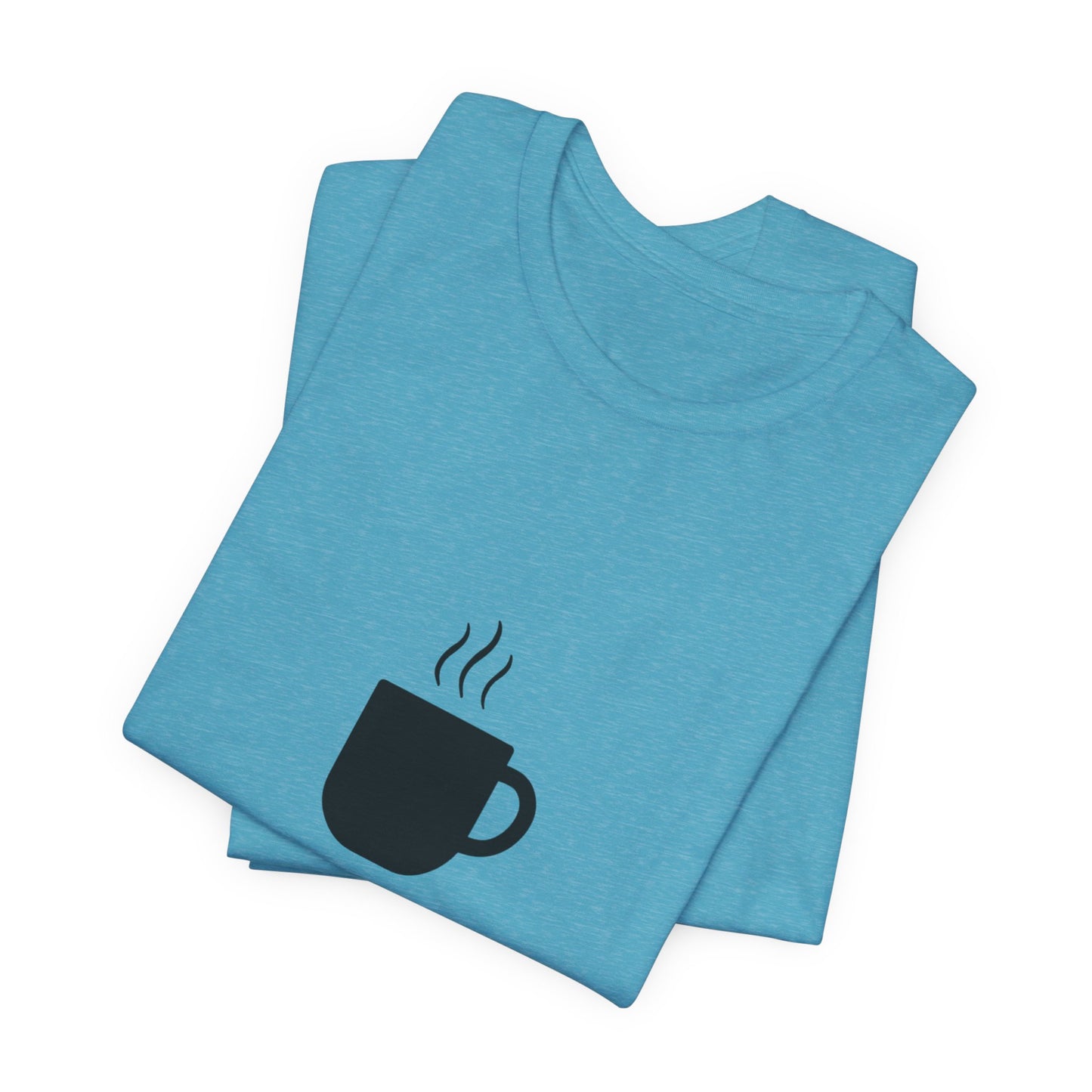 Coffee Tee — "Just One More..." Minimalist Coffee T-Shirt