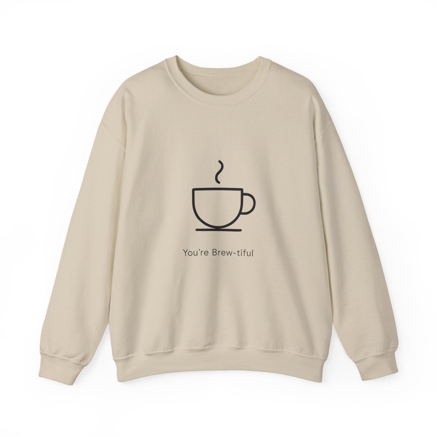 Coffee Crewneck Sweatshirt — "You're Brew-tiful" Minimalist Coffee Lover Gift Printify