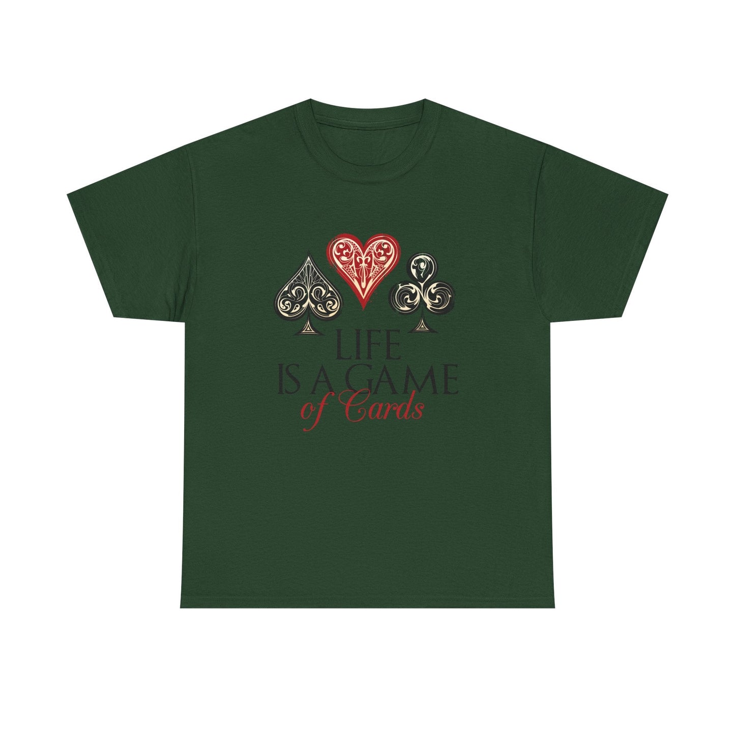 Life Is a Game of Cards Graphic Tee — Poker Suit Heart Spade Club Diamond T-Shirt Printify