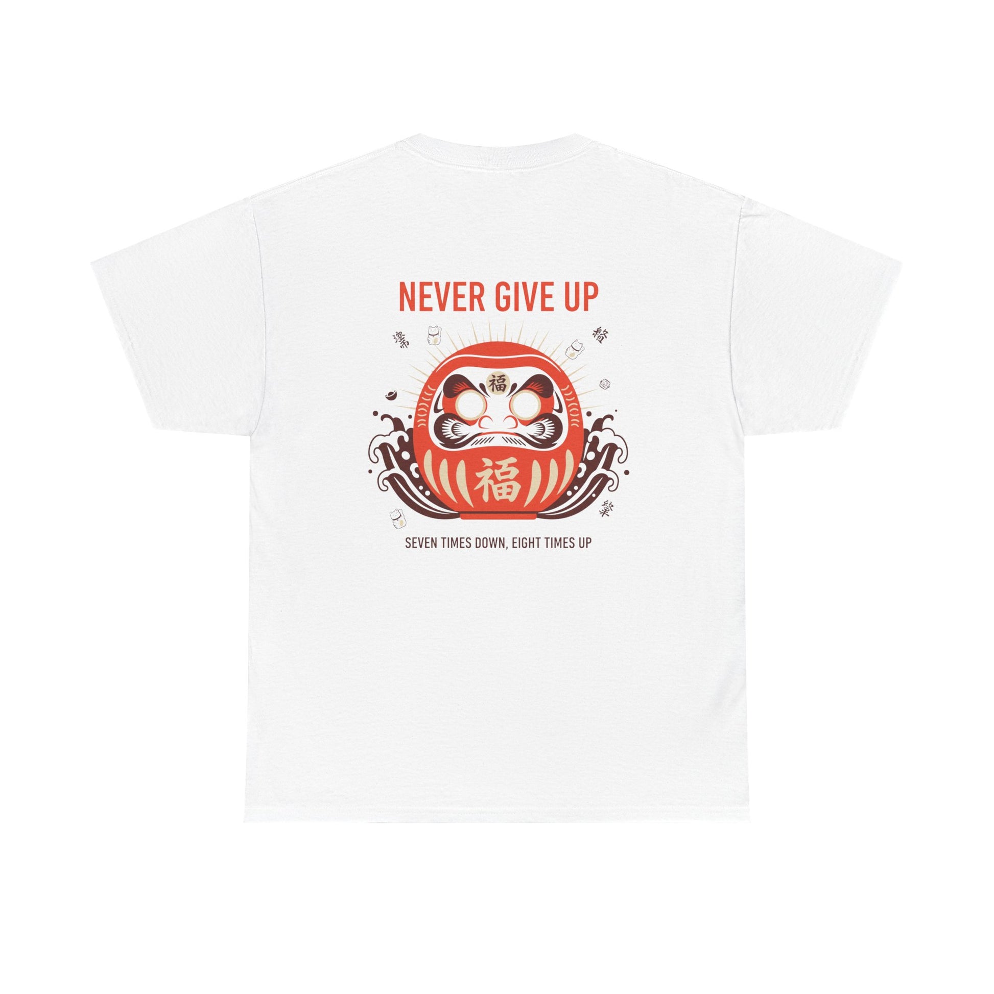 Never Give Up Daruma T-Shirt — Inspirational Japanese Lucky Doll Tee Printify