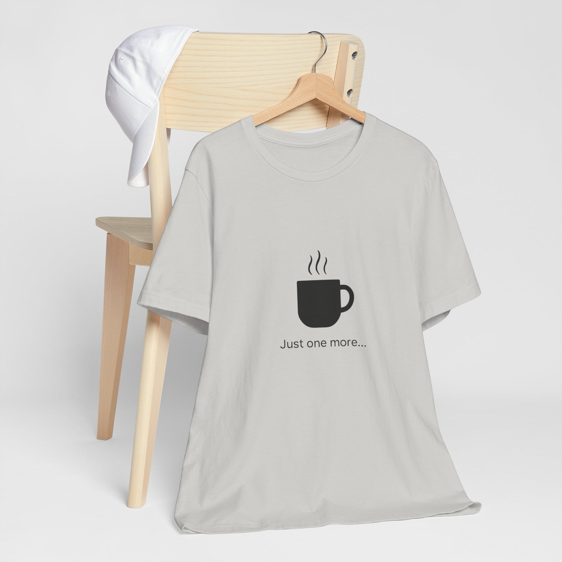 Coffee Tee — "Just One More..." Minimalist Coffee T-Shirt