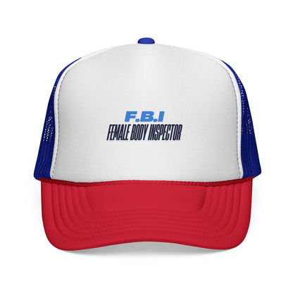 Trucker Cap — FBI (Female body inspector) Vintage Patch Hat Printify