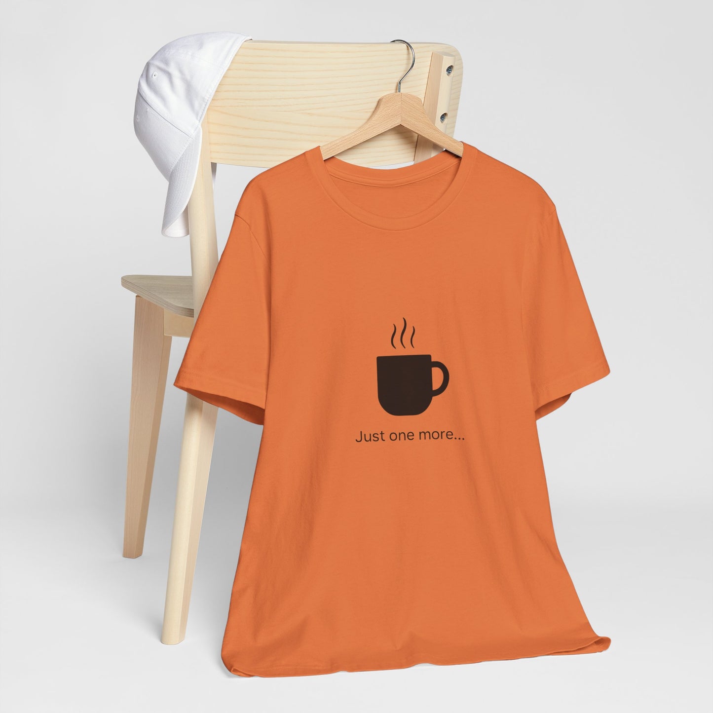 Coffee Tee — "Just One More..." Minimalist Coffee T-Shirt