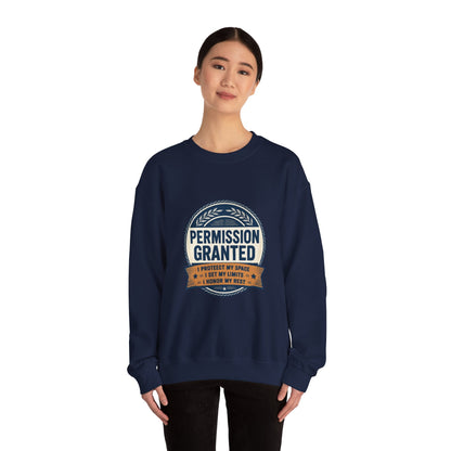 Permission Granted Sweatshirt – Inspirational Self-Care Crewneck Printify
