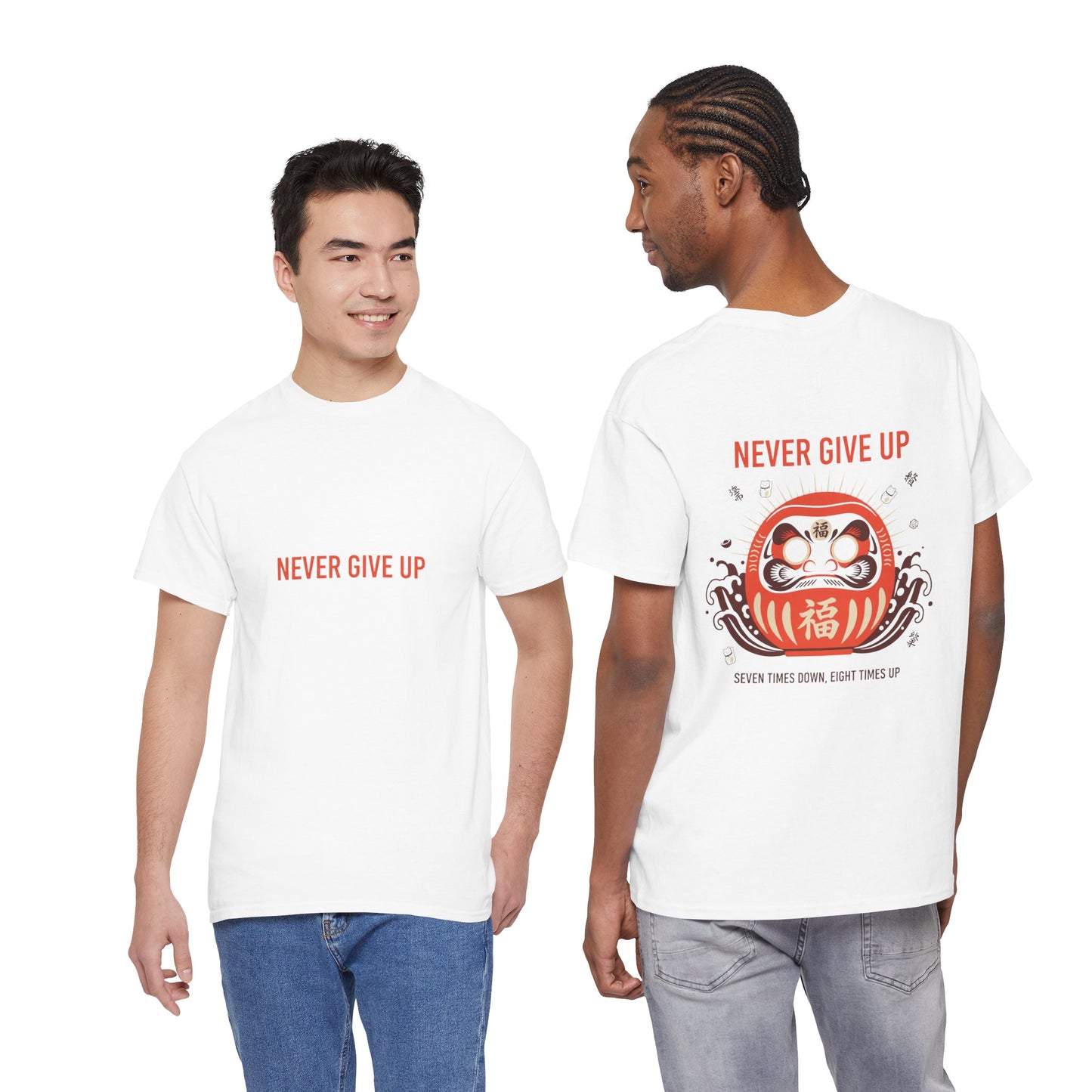 Never Give Up Daruma T-Shirt — Inspirational Japanese Lucky Doll Tee Printify