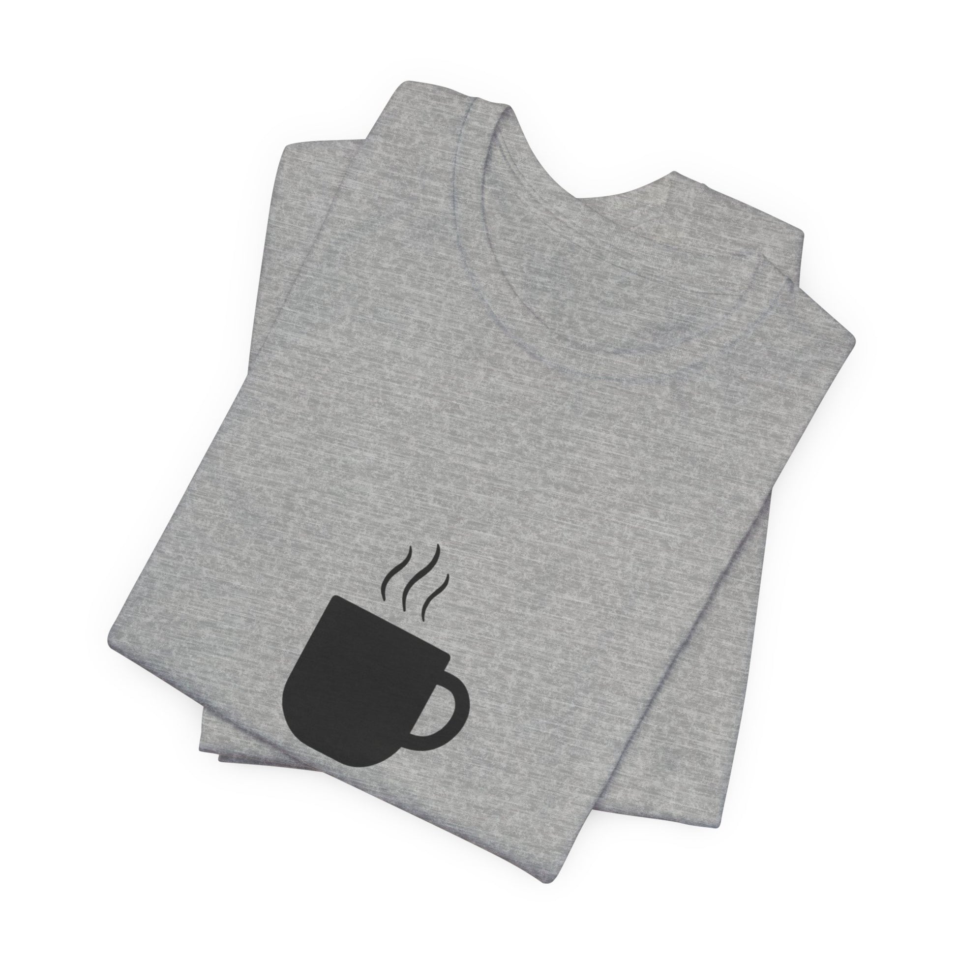 Coffee Tee — "Just One More..." Minimalist Coffee T-Shirt