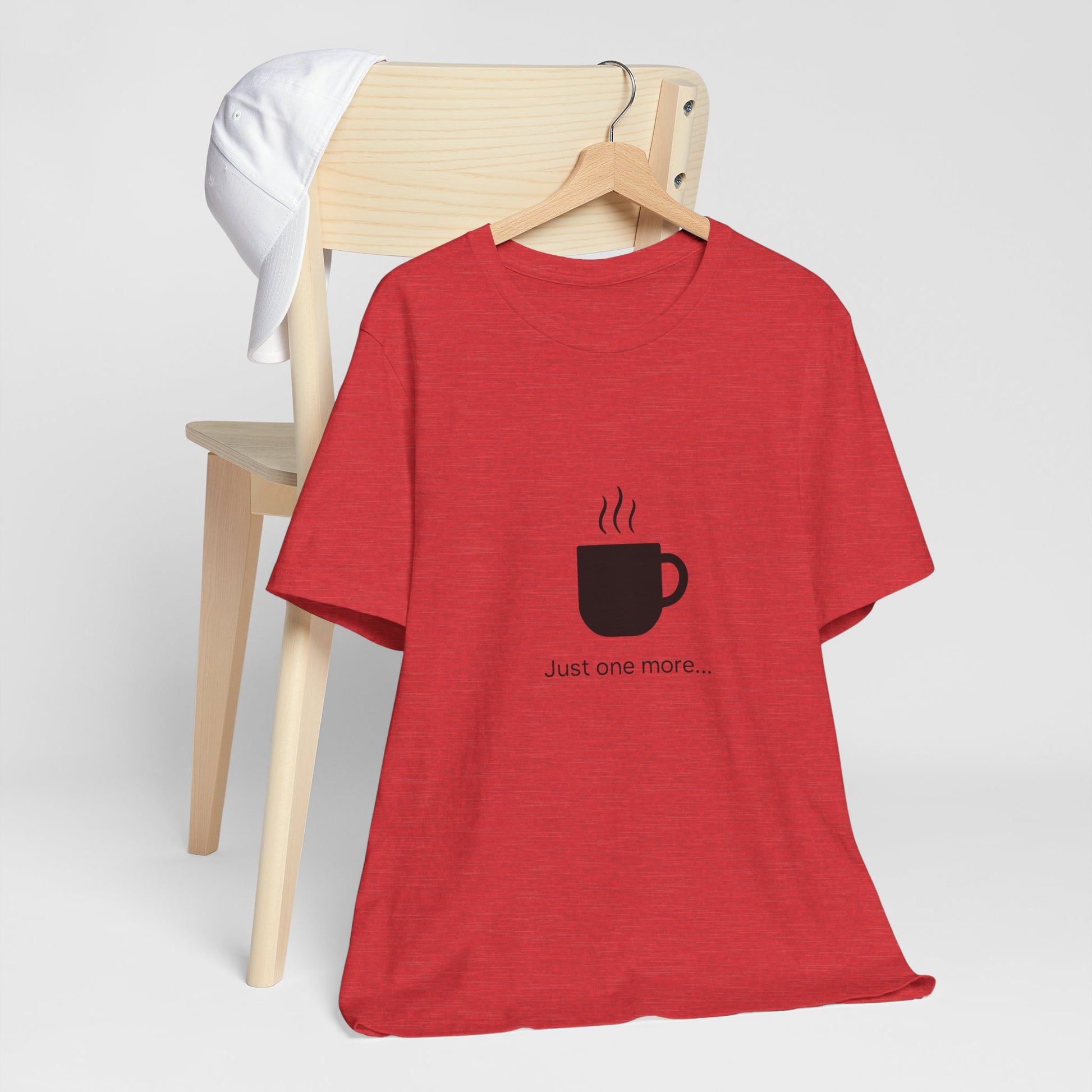 Coffee Tee — "Just One More..." Minimalist Coffee T-Shirt