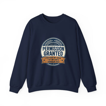 Permission Granted Sweatshirt – Inspirational Self-Care Crewneck Printify