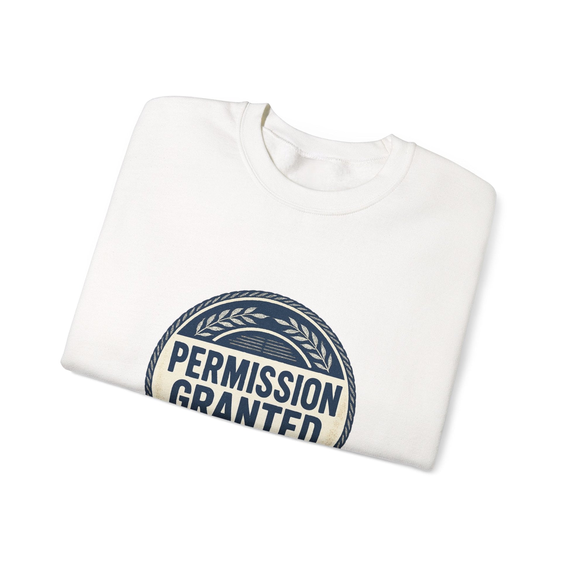 Permission Granted Sweatshirt – Inspirational Self-Care Crewneck Printify