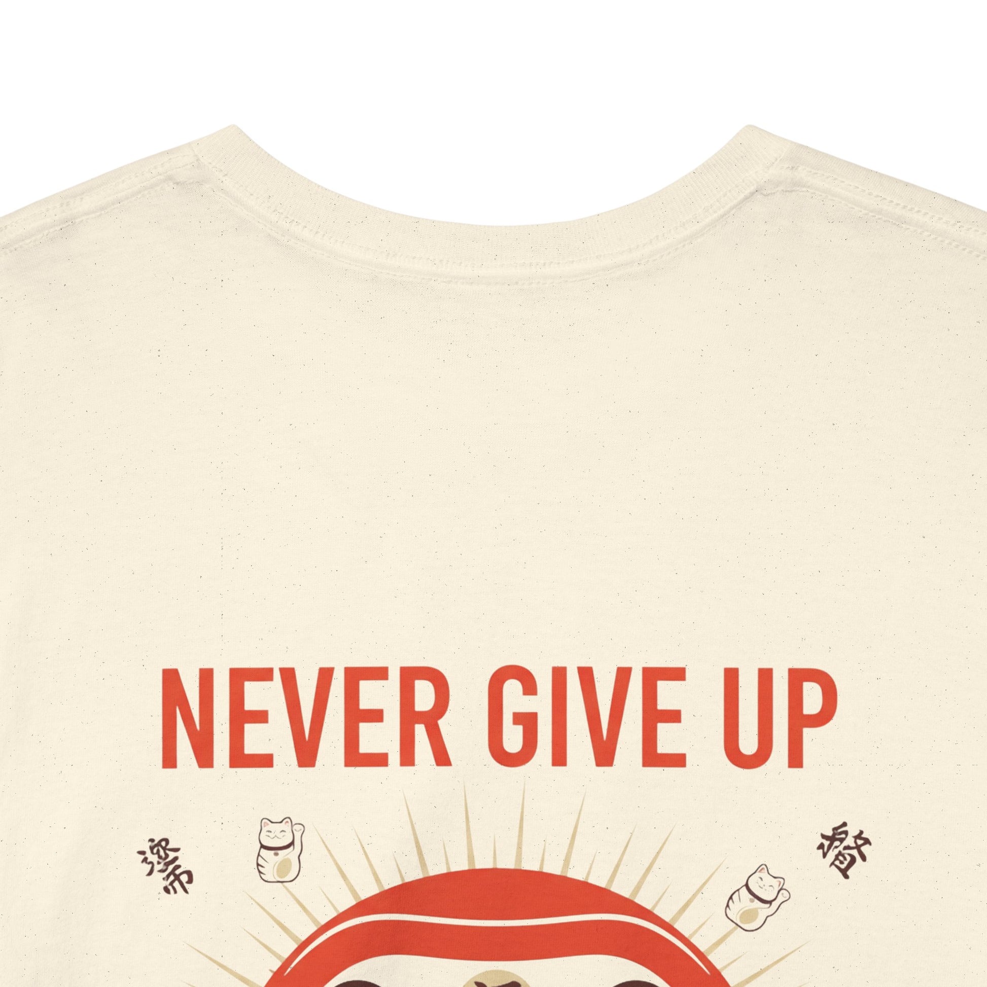 Never Give Up Daruma T-Shirt — Inspirational Japanese Lucky Doll Tee Printify