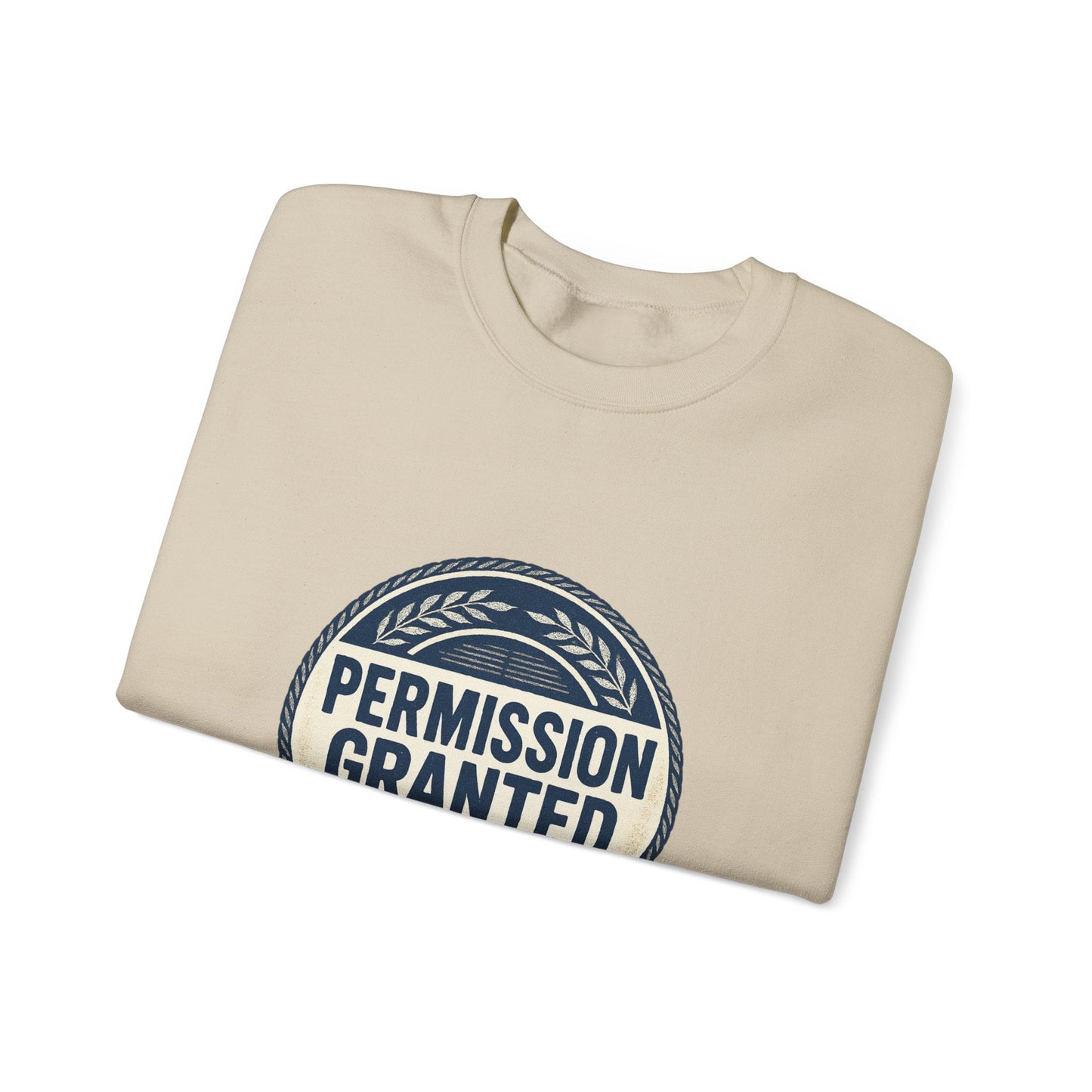 Permission Granted Sweatshirt – Inspirational Self-Care Crewneck Printify