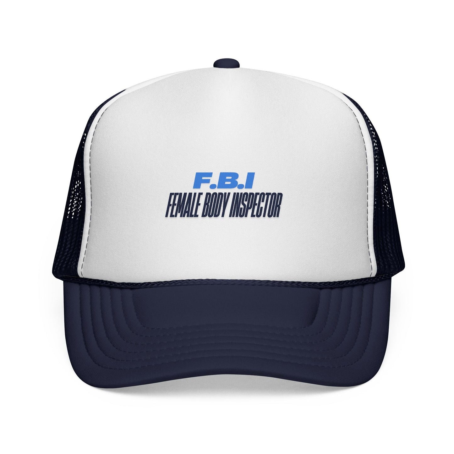 Trucker Cap — FBI (Female body inspector) Vintage Patch Hat Printify