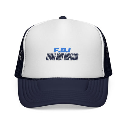 Trucker Cap — FBI (Female body inspector) Vintage Patch Hat Printify