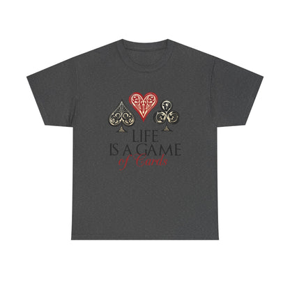 Life Is a Game of Cards Graphic Tee — Poker Suit Heart Spade Club Diamond T-Shirt Printify