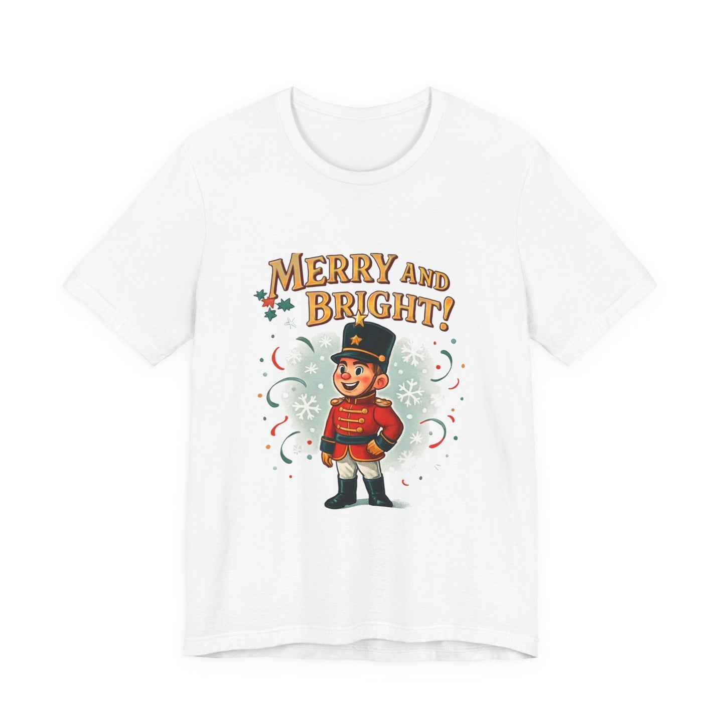 Merry and Bright Nutcracker T-Shirt Printify