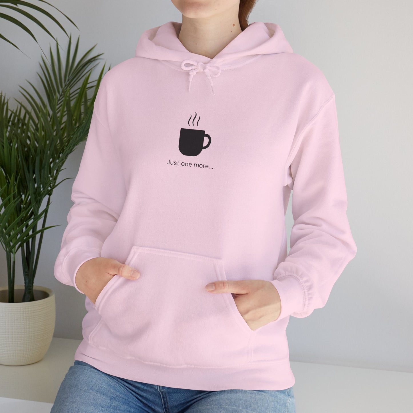 Coffee Mug Hoodie – "Just one more..." Minimalist Coffee Lover Printify